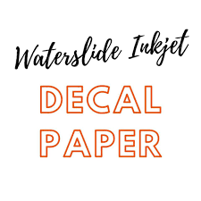Waterslide Clear Decal Paper